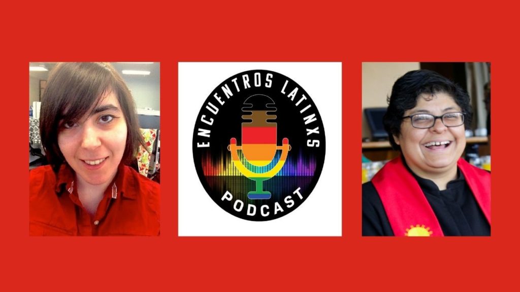 Rev. Rhina Ramos and Encuentro Latinxs Podcast logo for display