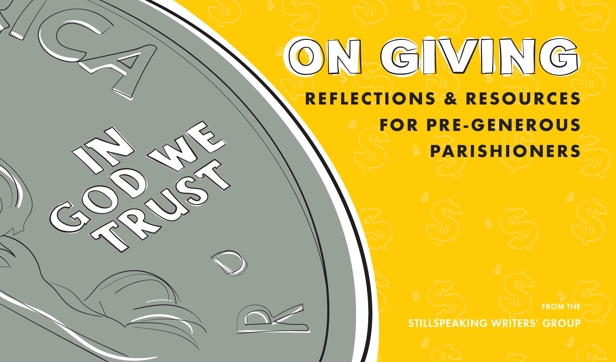 On Giving | Reflections & Resources for Pre-Generous Parishioners