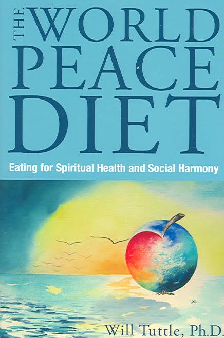 The World Peace Diet
