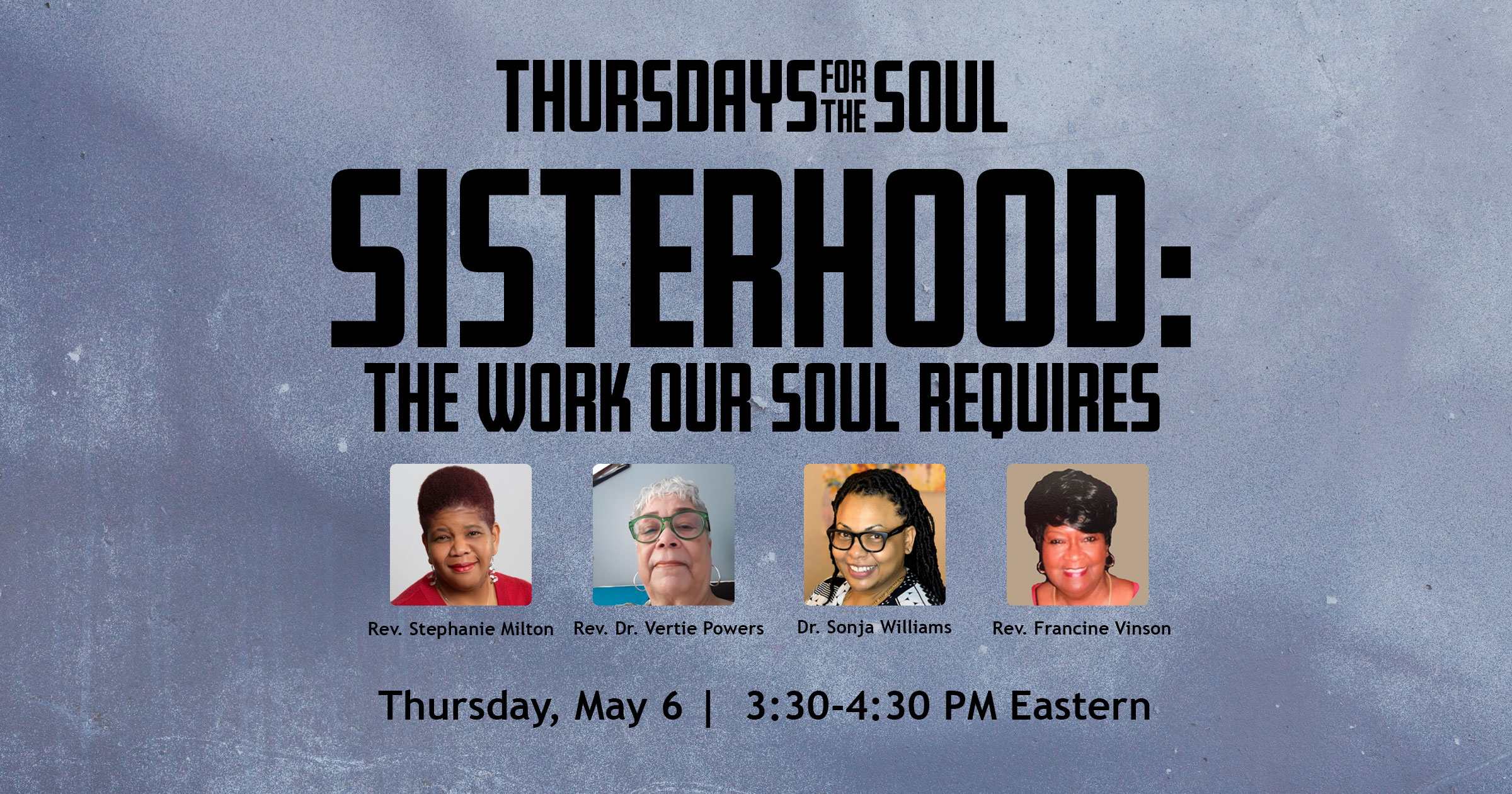 Sisterhood-Thursdays for the Soul-May 3, 2021