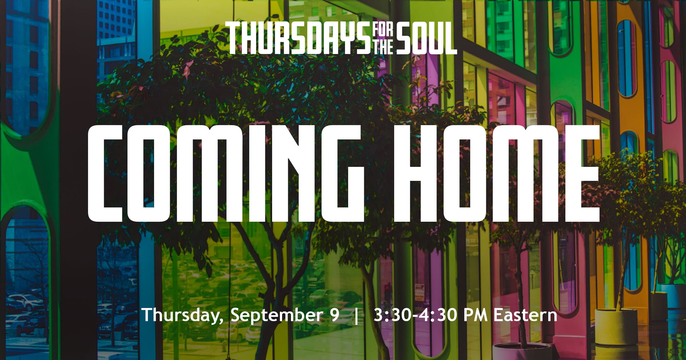 ComingHome-ThursdaysfortheSoul-WPImage