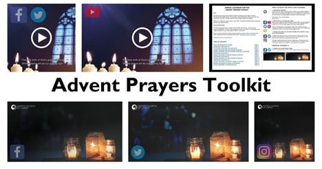 Image contains examples from the Advent Prayers Toolkit, including prayer videos for YouTube and Facebook, graphics for Facebook, Twitter, and Instagram, and a planning calendar.
