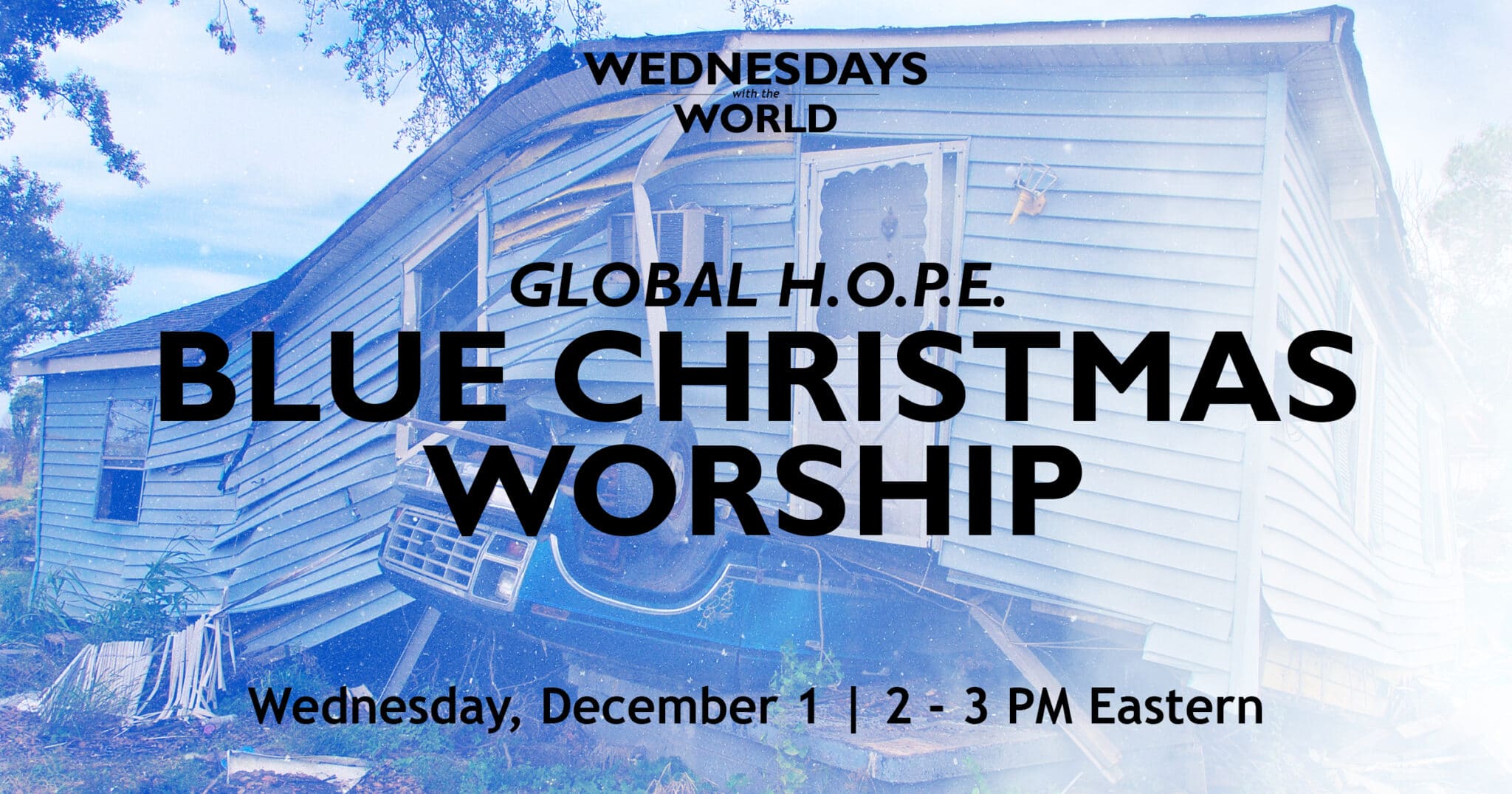 Dec. 1 Blue Christmas worship service will focus on disaster, forced