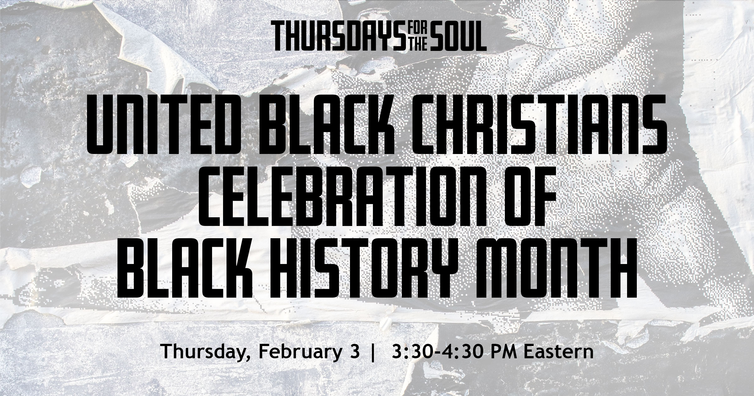 UBC-CelebrationofBlackHistoryMonth-ThursdaysfortheSoul