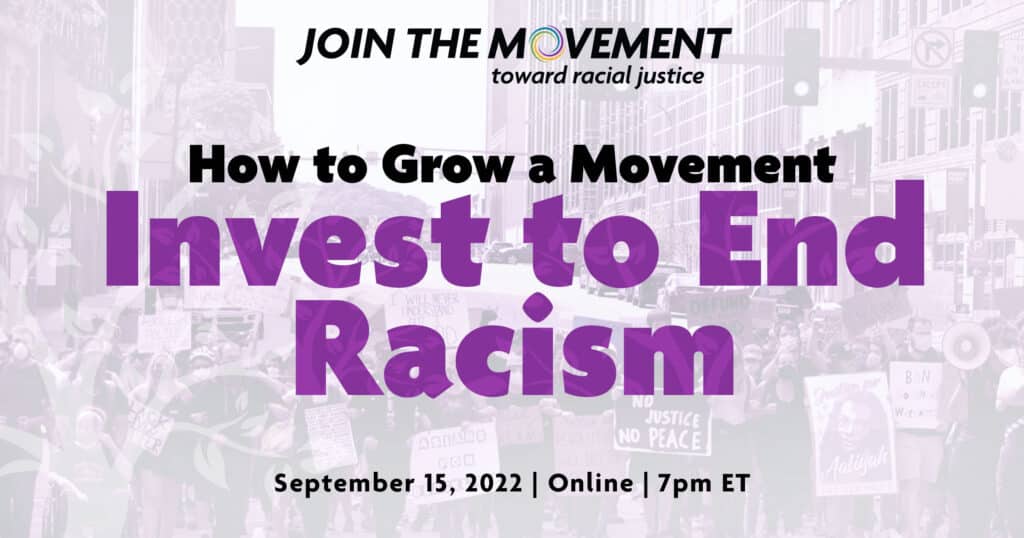 How-to-Grow-a-Movement-Invest-to-End-Racism