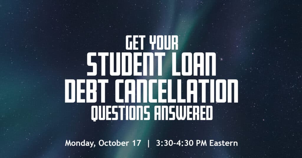 GetYourStudentLoanDebtCancellationQuestionsAnswered