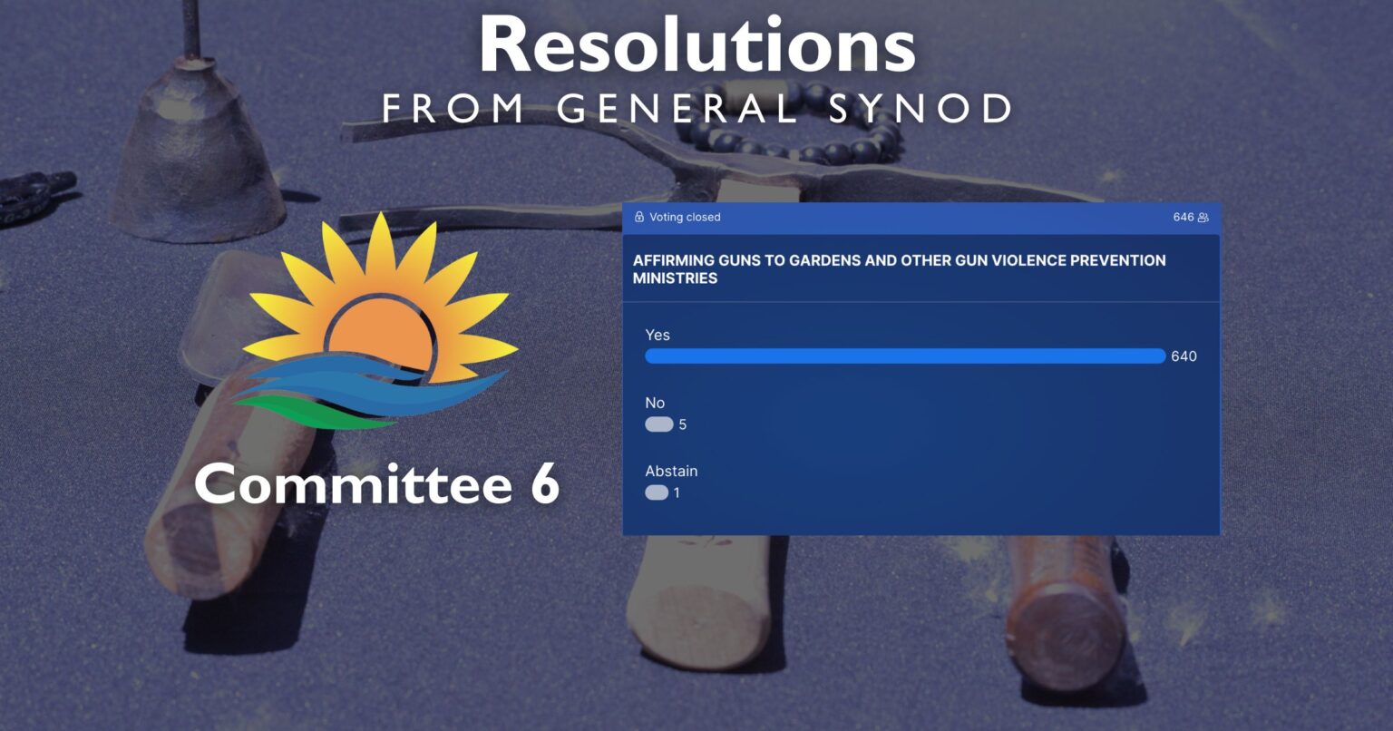 ‘Hope is a verb’ Synod calls for turning ‘Guns to Gardens’ United