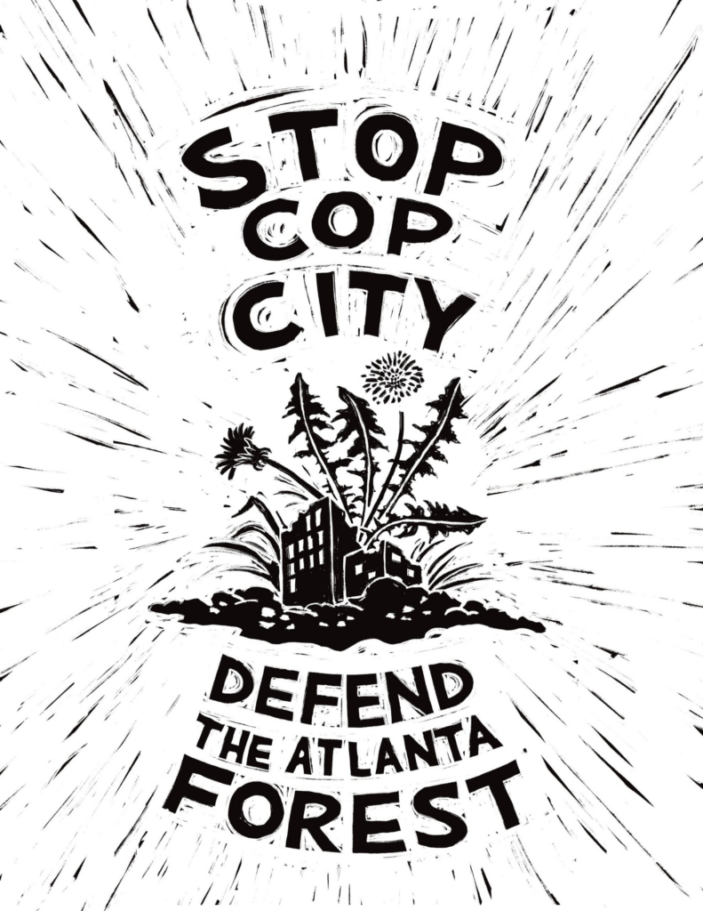 Stop Cop City by Dio Cramer sign that reads Stop Cop City Defend The Atlanta Forest orange words on green background