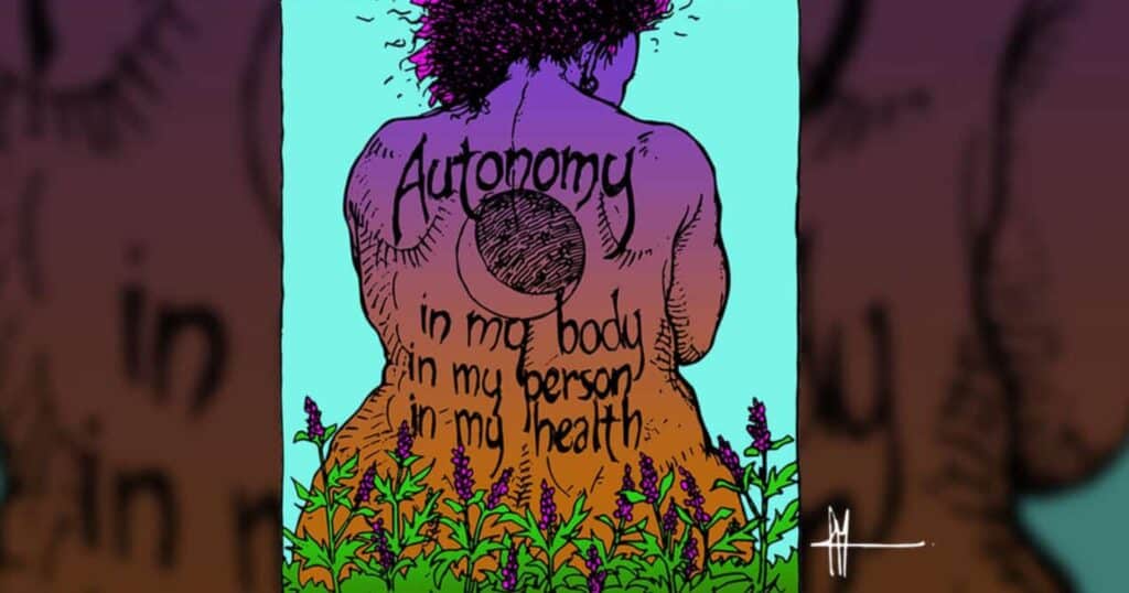 Drawn image of a person's back with the words "Autonomy in my body, in my person, in my heart"