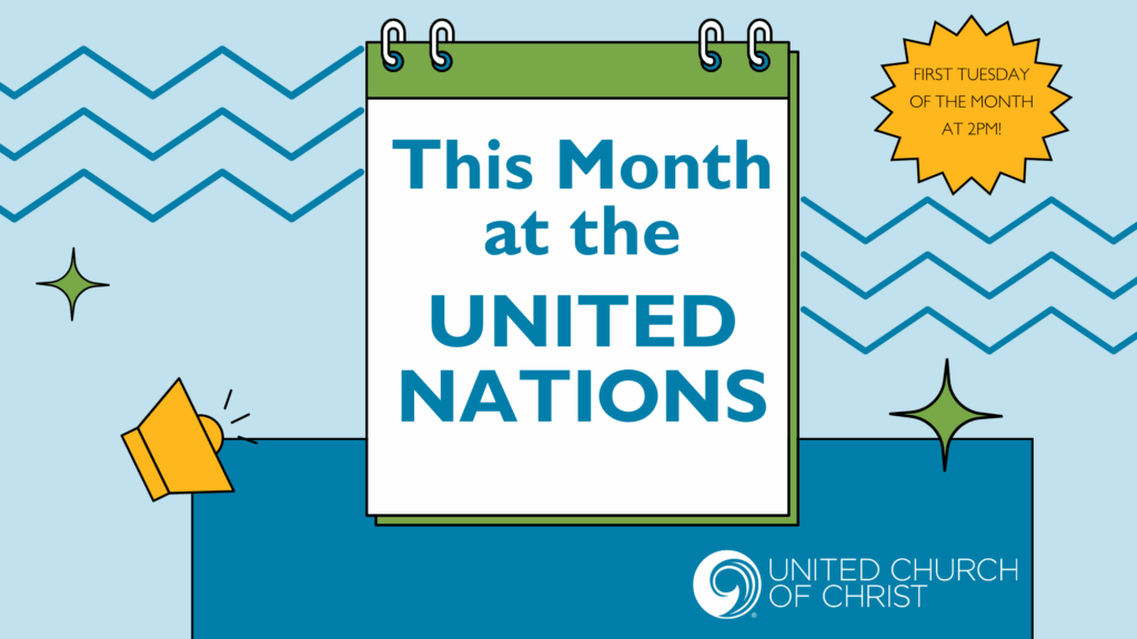 Monthly UCC UN Briefing: October
