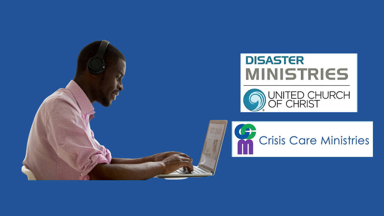 As the area of Disaster Spiritual Care grows, so does online training opportunities - United Church of Christ