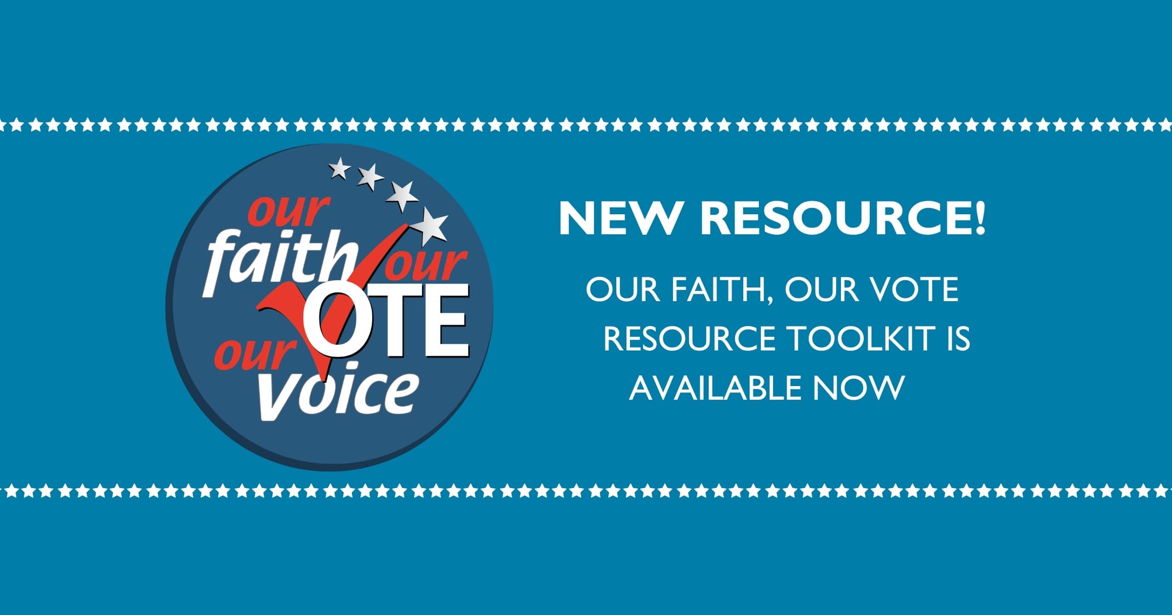 New Our Faith Our Vote toolkit and resources launch ahead of historic November midterms - United Church of Christ