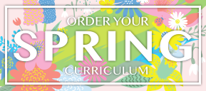 Time is running out, order your Spring Curriculum.